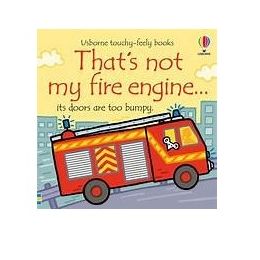 Usborne That's Not My Fire Engine...